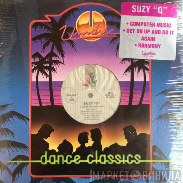  Suzy Q  - Computer Music / Get On Up And Do It Again / Harmony