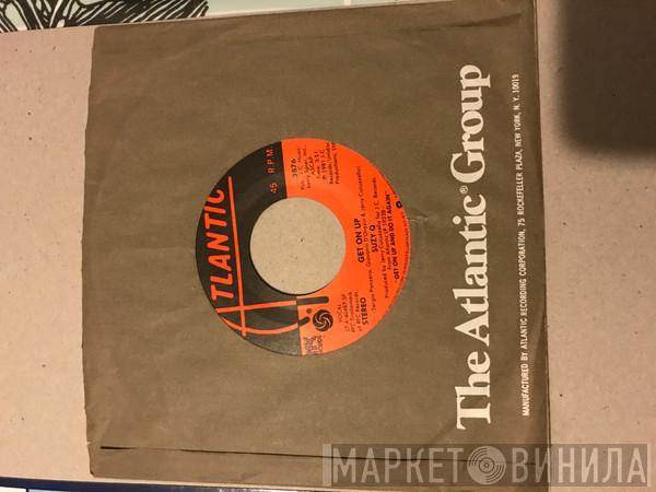  Suzy Q  - Get On Up / Tonight