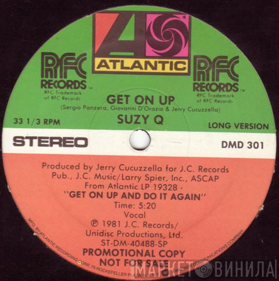  Suzy Q  - Get On Up