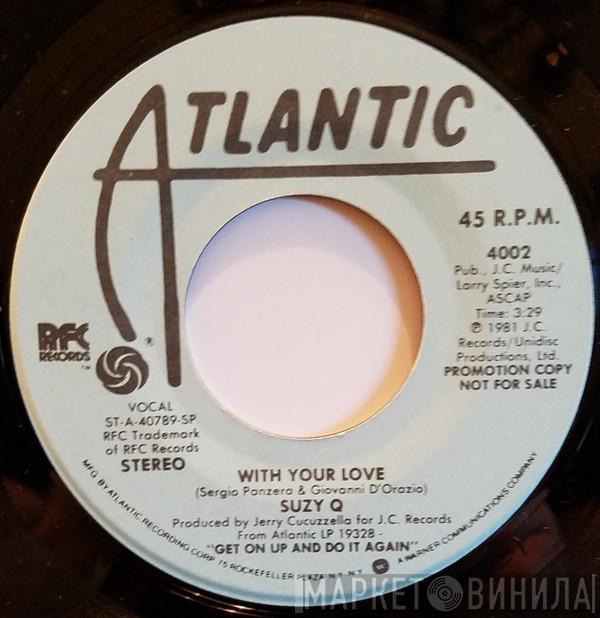  Suzy Q  - With Your Love