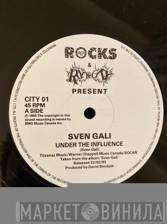 Sven Gali  - Under The Influence