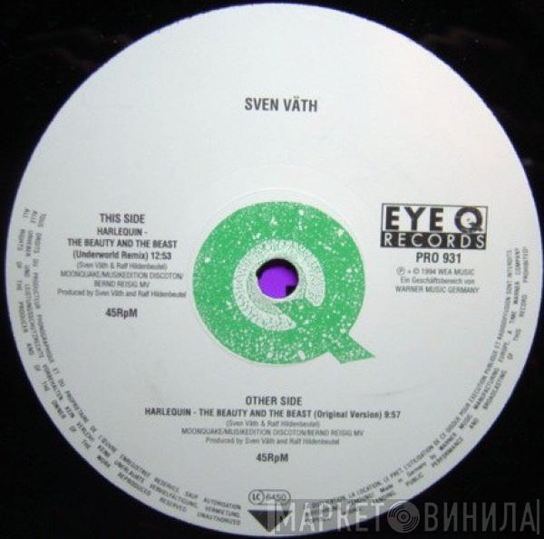  Sven Väth  - Harlequin - The Beauty And The Beast