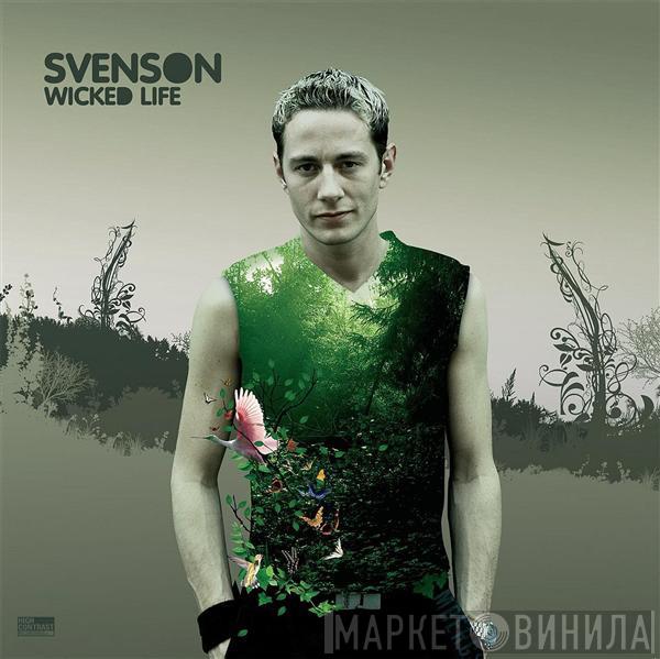  Svenson  - Wicked Life