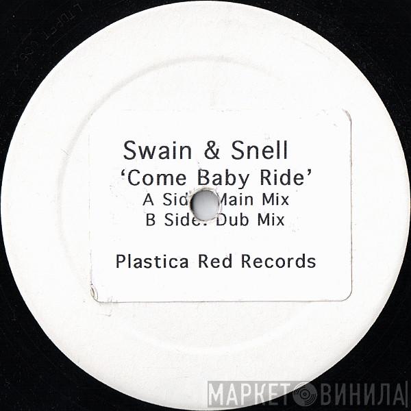 Swain & Snell - Come Baby Ride