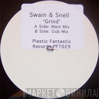 Swain & Snell - Grind