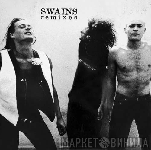  Swains  - Remixes