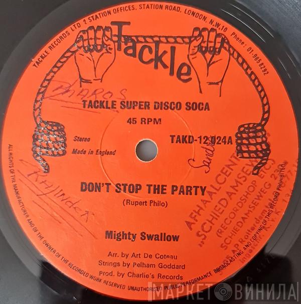 Swallow  - Don't Stop The Party