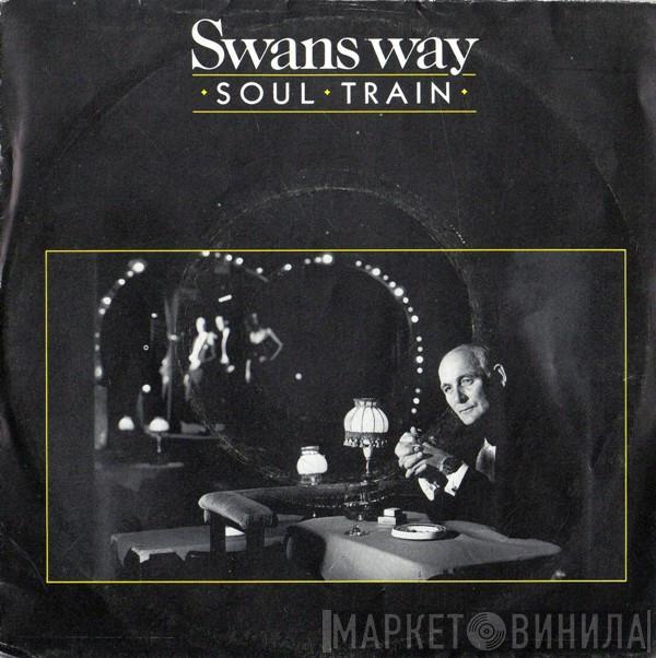  Swans Way  - Soul Train