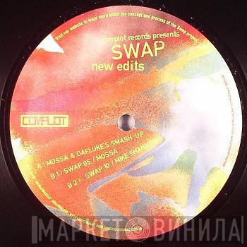  - Swap New Edits