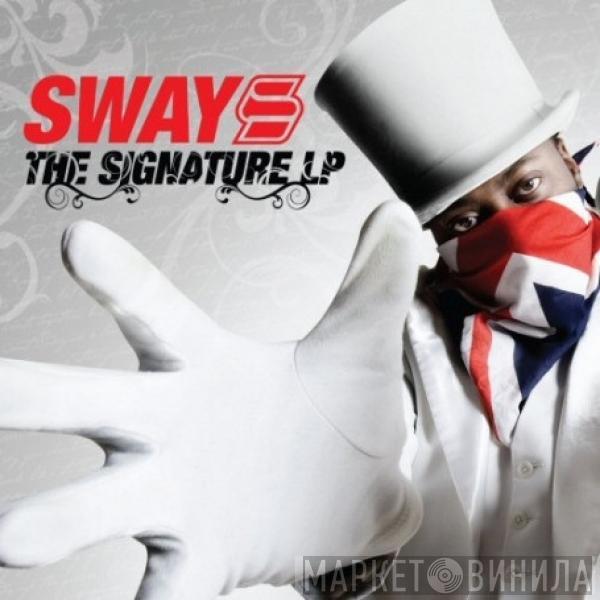 Sway - The Signature LP
