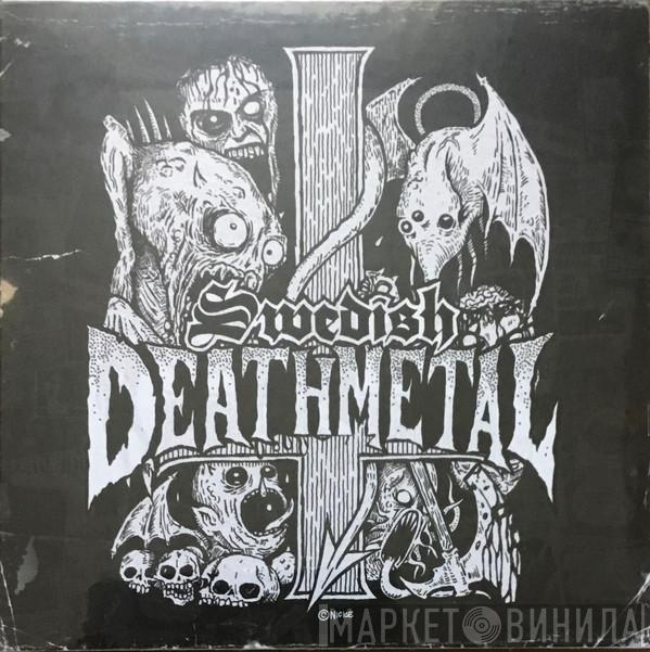  - Swedish Death Metal