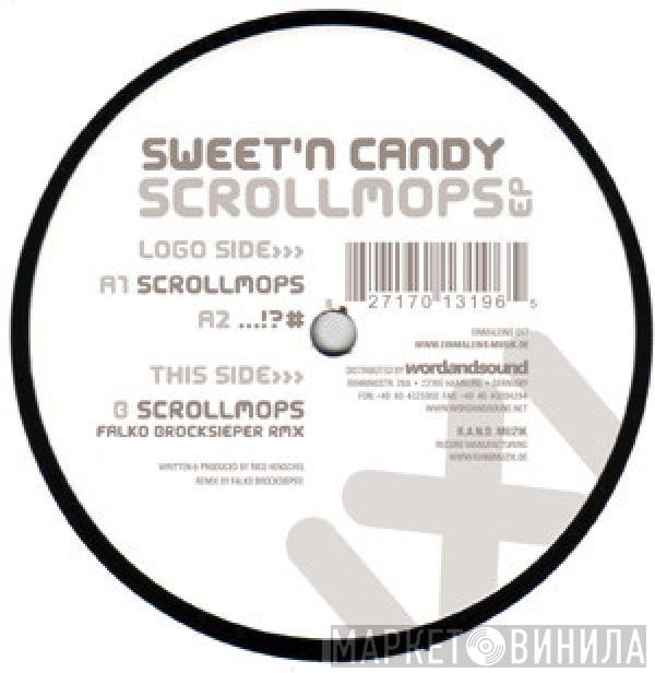  Sweet 'n Candy  - Scrollmops EP
