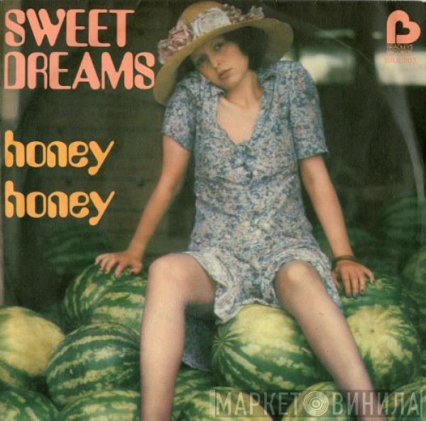  Sweet Dreams   - Honey Honey