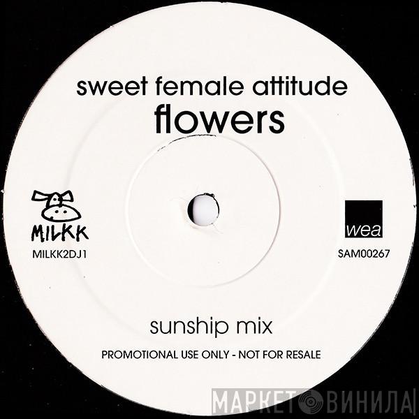 Sweet Female Attitude - Flowers