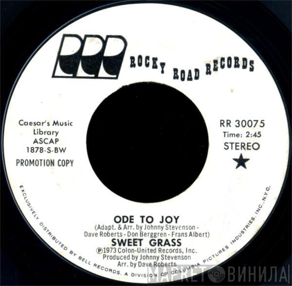Sweet Grass - Ode To Joy