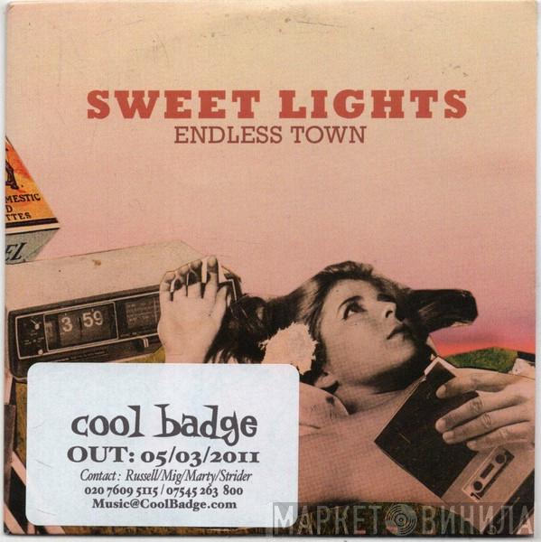 Sweet Lights - Endless Town
