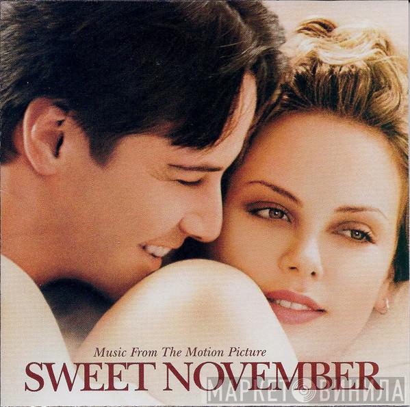  - Sweet November - Music From The Motion Picture