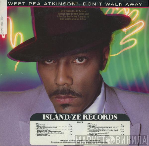  Sweet Pea Atkinson  - Don't Walk Away