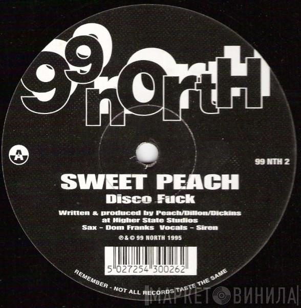 Sweet Peach - Disco Fuck / Hard Suck