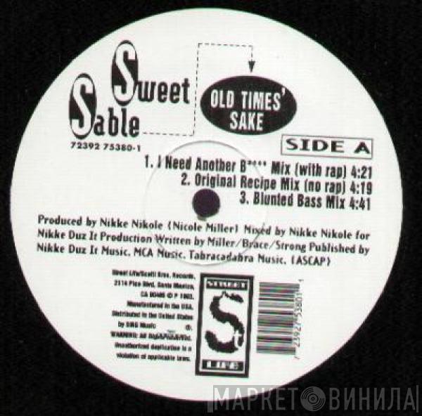 Sweet Sable - Old Times' Sake