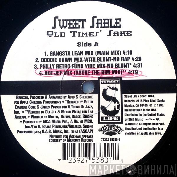  Sweet Sable  - Old Times' Sake