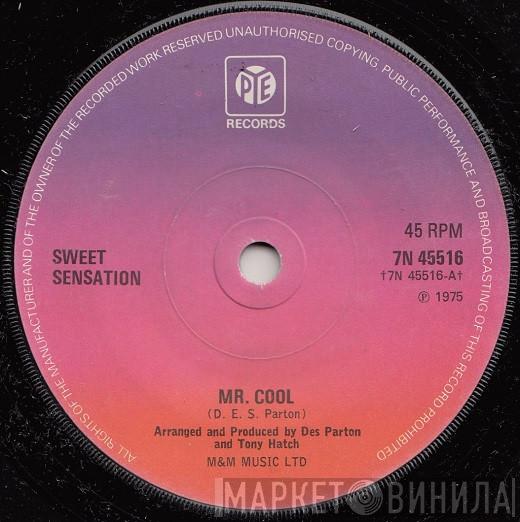 Sweet Sensation  - Mr. Cool