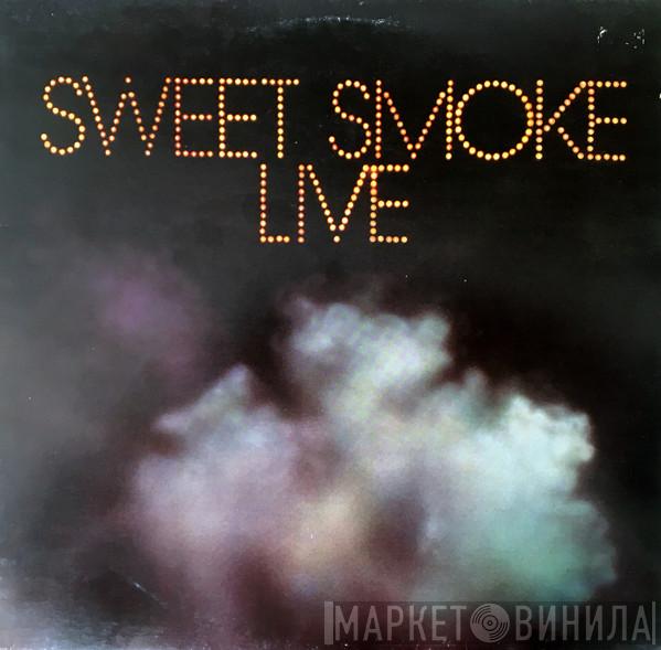 Sweet Smoke - Sweet Smoke Live