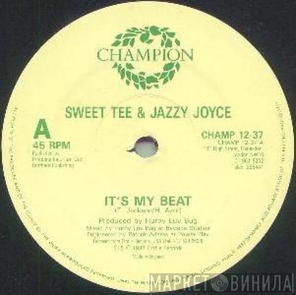 Sweet Tee, Jazzy Joyce - It's My Beat