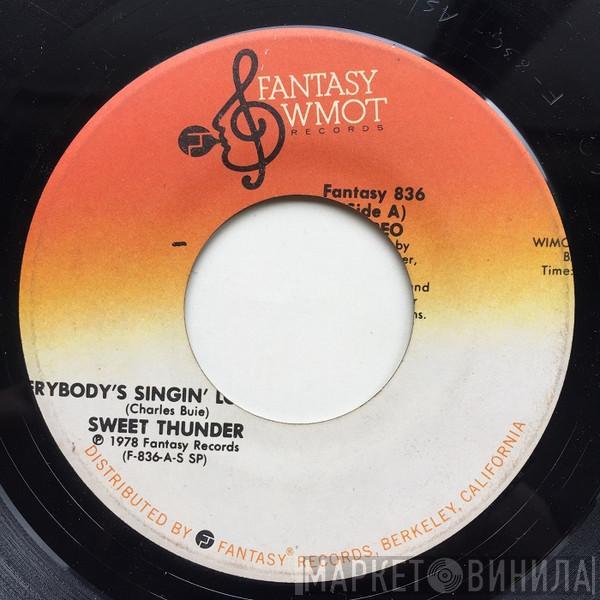  Sweet Thunder  - Everybody's Singin' Love Songs