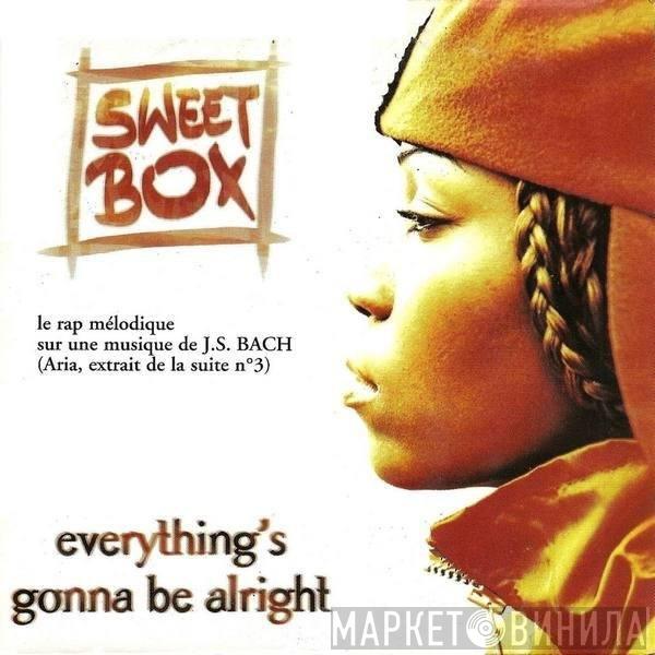 Sweetbox  - Everything's Gonna Be Alright