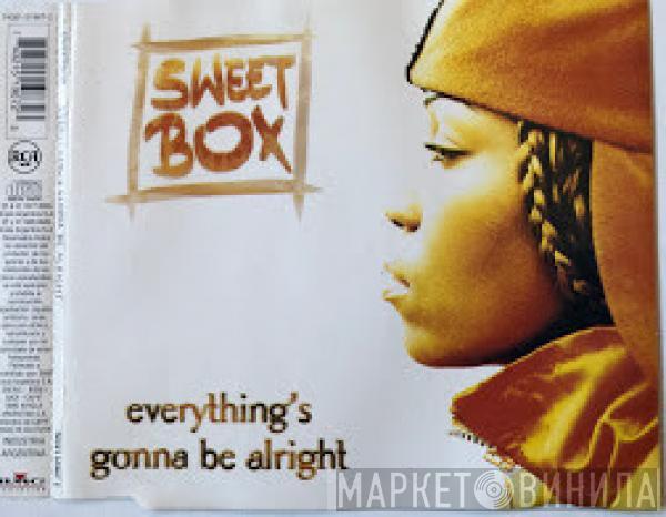  Sweetbox  - Everything's Gonna Be Alright