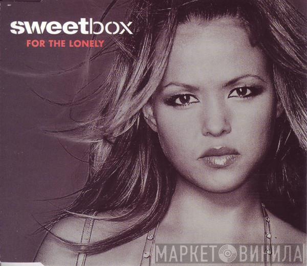 Sweetbox - For The Lonely