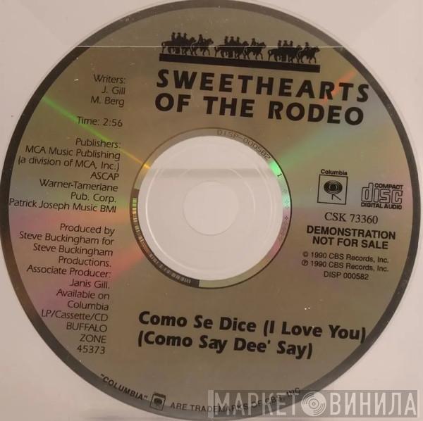  Sweethearts Of The Rodeo  - Como Se Dice (I Love You)