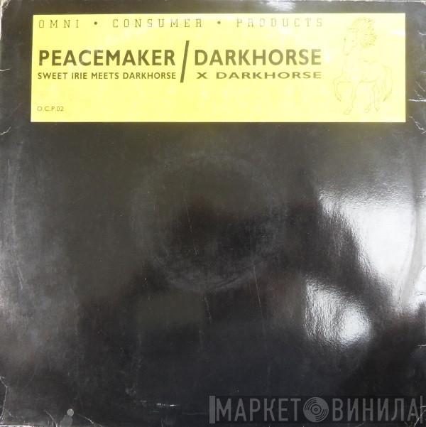 Sweetie Irie, Darkhorse  - Peacemaker / Darkhorse
