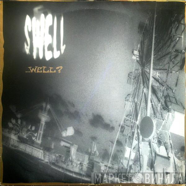  Swell  - ...Well?