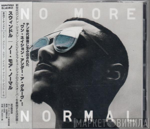  Swindle   - No More Normal