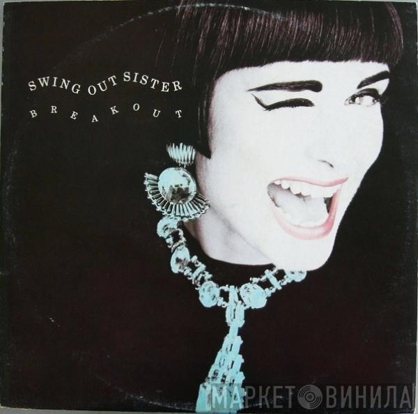  Swing Out Sister  - Breakout