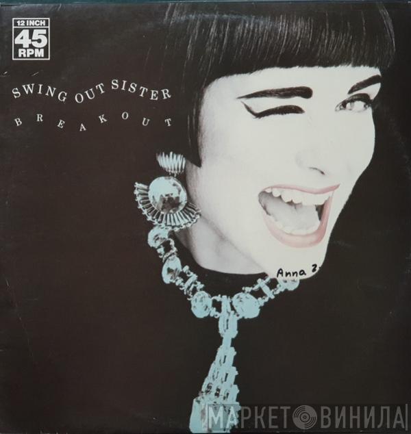  Swing Out Sister  - Breakout