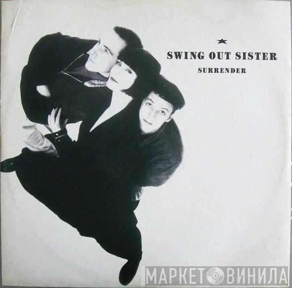  Swing Out Sister  - Surrender