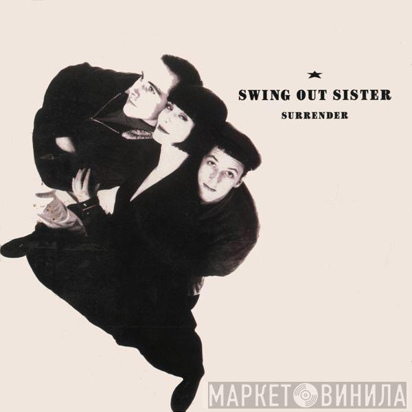  Swing Out Sister  - Surrender