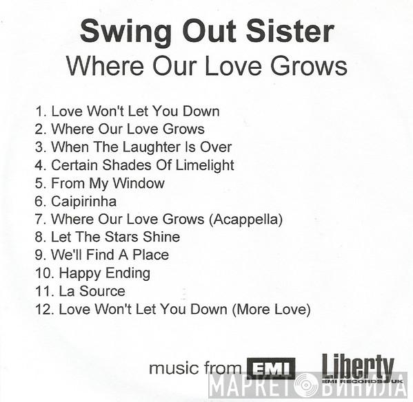  Swing Out Sister  - Where Our Love Grows