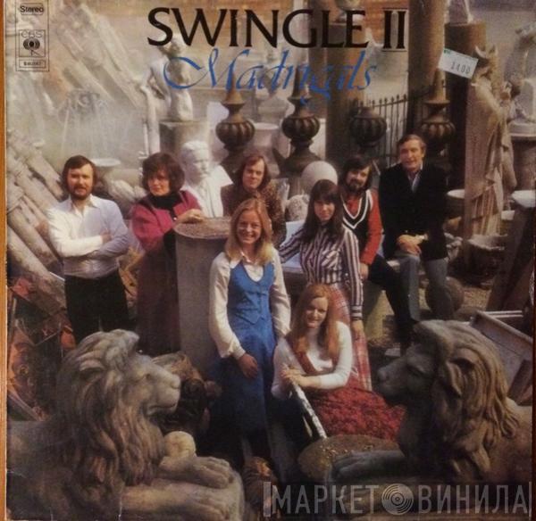 Swingle II - Madrigals