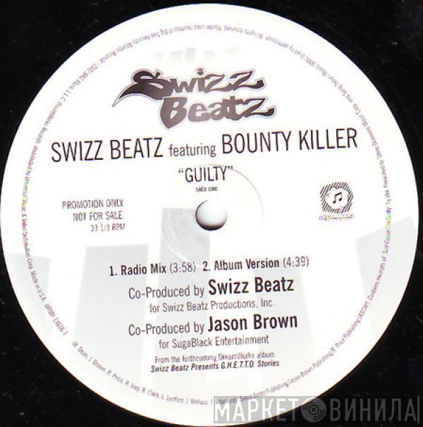 Swizz Beatz, Bounty Killer - Guilty