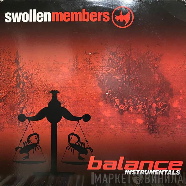  Swollen Members  - Balance (Instrumentals)
