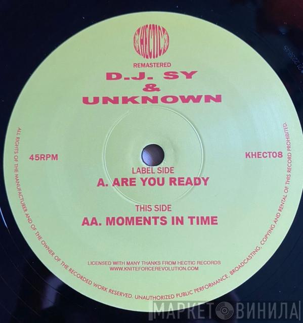  Sy & Unknown  - Are You Ready / Moments In Time