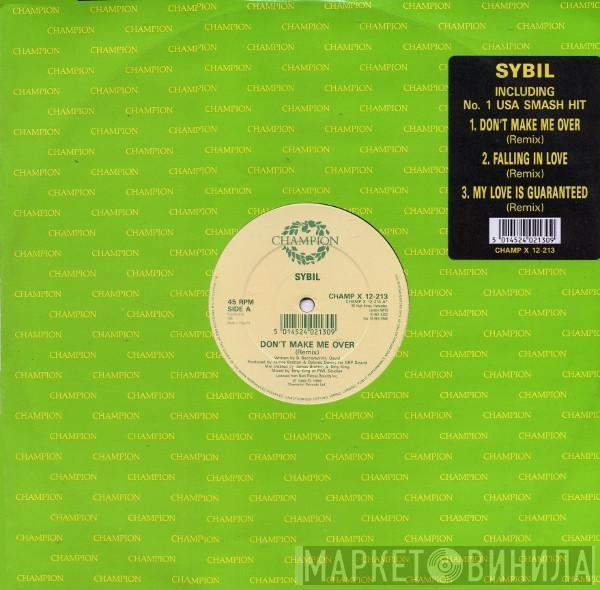 Sybil - Don't Make Me Over (Remix)
