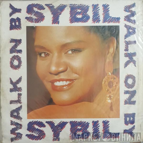  Sybil  - Walk On By