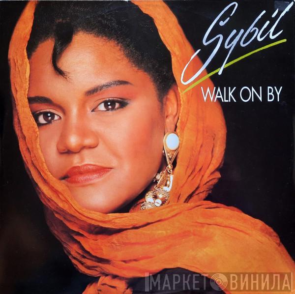  Sybil  - Walk On By