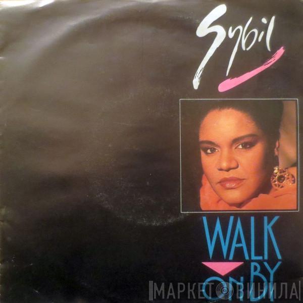  Sybil  - Walk On By
