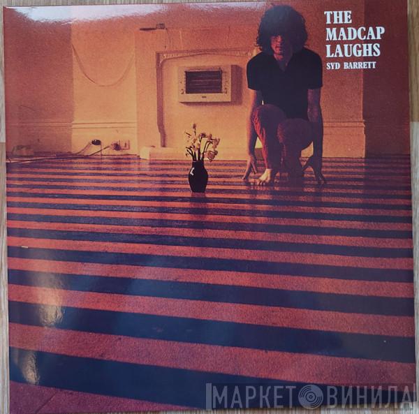  Syd Barrett  - The Madcap Laughs